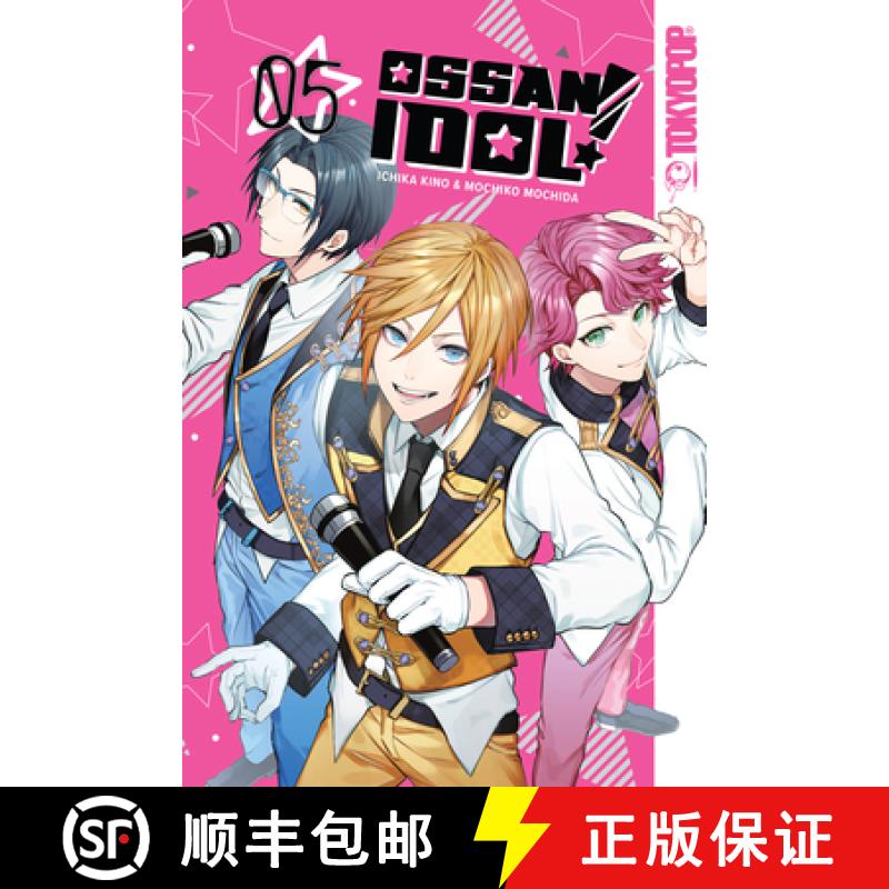 【3-4周达】Ossan Idol!, Volume 5: Volume 5 [9781427868671]