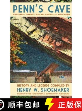 预订 Penn's Cave: Pennsylvania's Grandest Cavern and Beautiful Lake Karoondinha [9798888190715]