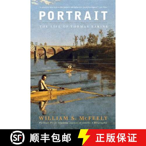 【3-4周达】Portrait: The Life of Thomas Eakins [9780393330687]