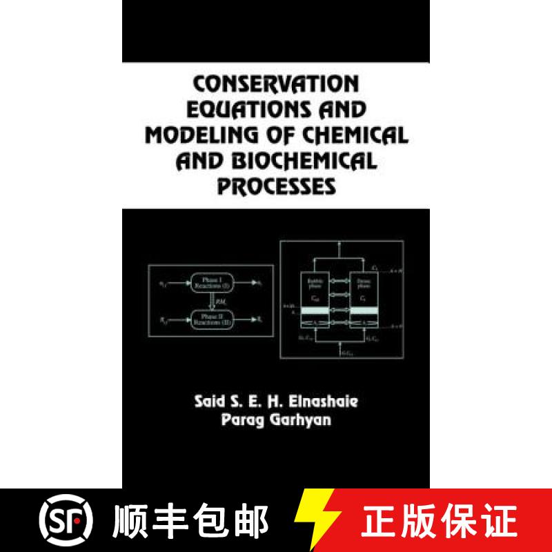 【3-4周达】Conservation Equations And Modeling Of Chemical And Biochemical Processes [9780824709570]