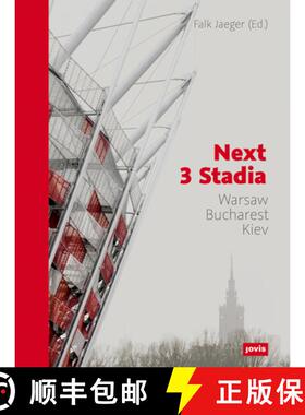 【3-4周达】精装 Next 3 Stadia: Warsaw Bucharest Kiev: Warsaw Bucharest Kiev [9783868591545]