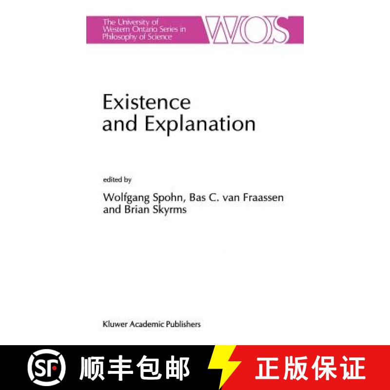 【3-4周达】Existence and Explanation : Essays presented in Honor of Karel Lambert [9780792312529]