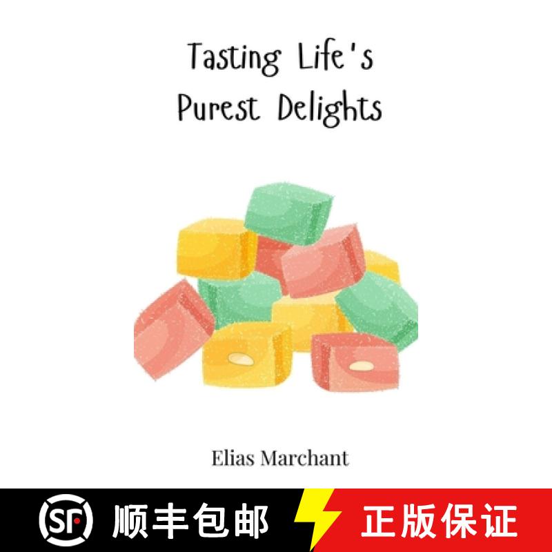 【3-4周达】Tasting Life's Purest Delights [9783690811439]