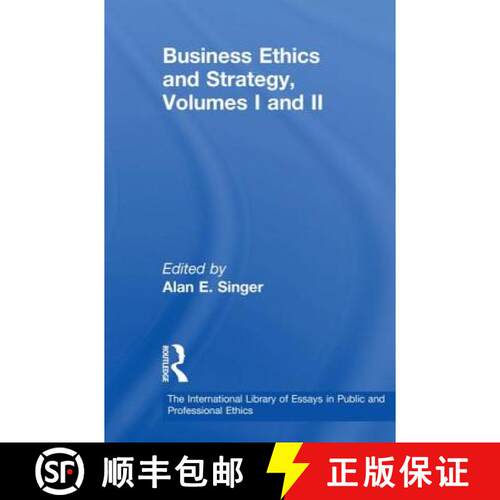 【3-4周达】精装 Business Ethics and Strategy, Volumes I and II [9780754626091]