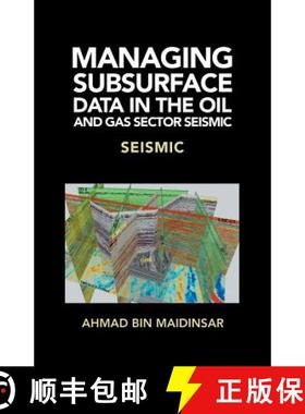 【3-4周达】Managing Subsurface Data in the Oil and Gas Sector Seismic: Seismic [9781543751369]