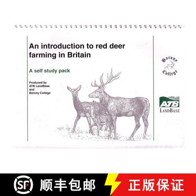 预订 An Introduction to Red Deer Farming in Britain [9781899316502]