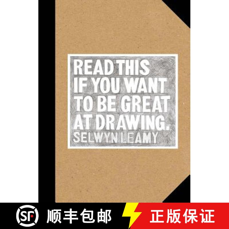 【3-4周达】Read This If You Want to Be Great at Drawing: (The Drawing Book for Aspiring Artists of Al... [9781786270542]