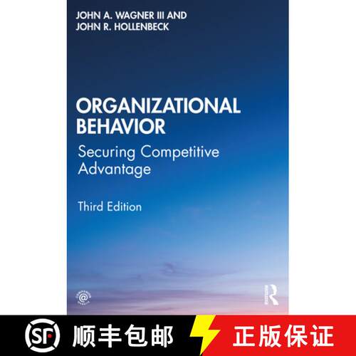 【3-4周达】Organizational Behavior: Securing Competitive Advantage [9780367444167]