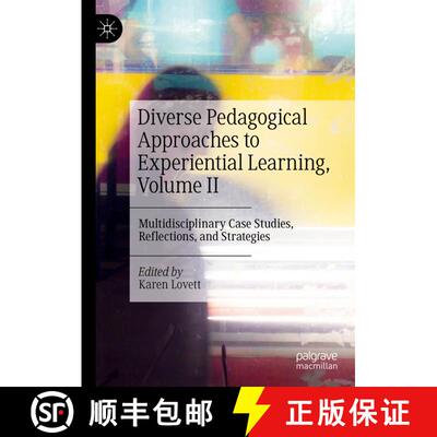 【3-4周达】精装 Diverse Pedagogical Approaches to Experiential Learning, Volume II : Multidisciplinar... [9783030836870]