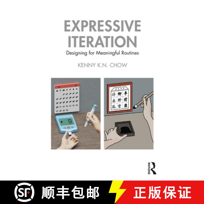【3-4周达】Expressive Iteration: Designing for Meaningful Routines [9781032489247]