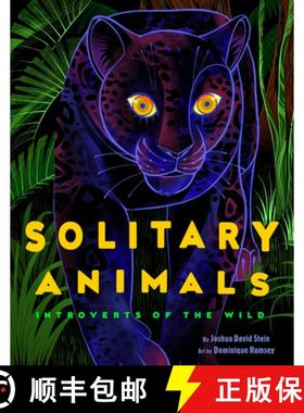 【3-4周达】Solitary Animals: Introverts of the Wild [9780593384435]