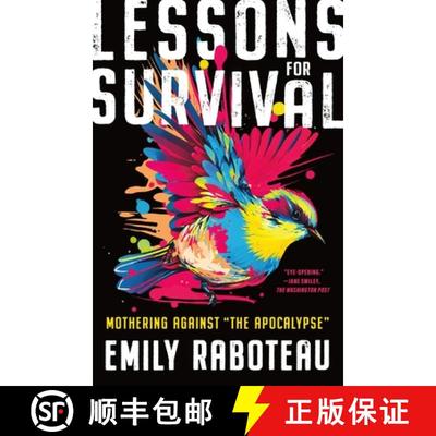 【3-4周达】Lessons for Survival: Mothering Against The Apocalypse [9781250373403]