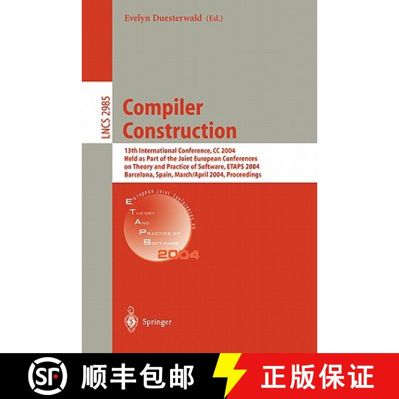 【4周达】Compiler Construction: 13th International Conference, Cc 2004, Held as Part of the Joint Eur... [9783540212973]
