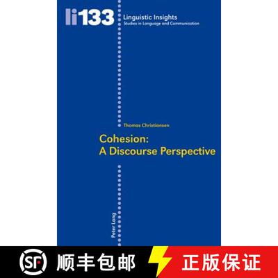 【3-4周达】Cohesion: A Discourse Perspective: a Discourse Perspective [9783034306195]