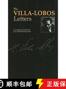 【3-4周达】The Villa–Lobos Letters [9780907689294]