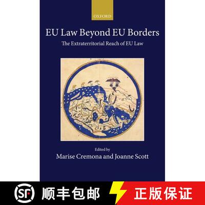 【3-4周达】EU Law Beyond EU Borders: The Extraterritorial Reach of EU Law [9780198842170]