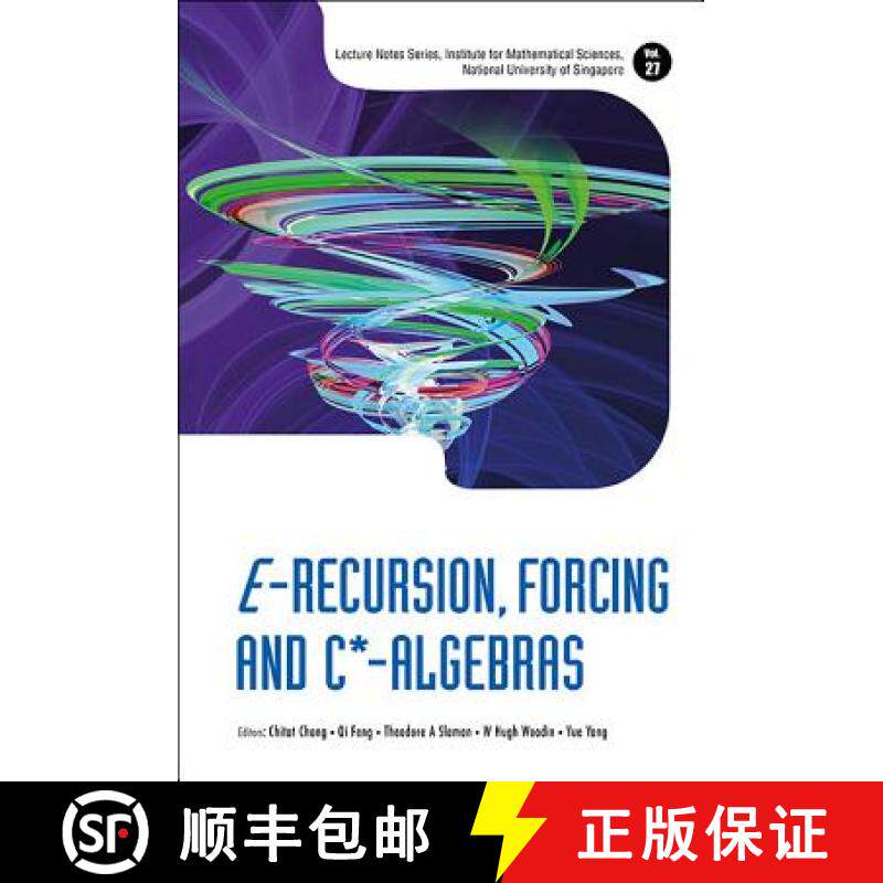 【3-4周达】E-Recursion, Forcing and C*-Algebras [9789814602631]