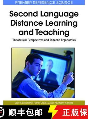 【3-4周达】Second Language Distance Learning and Teaching: Theoretical Perspectives and Didactic Ergo... [9781615207077]