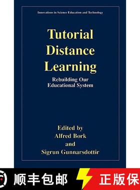 【3-4周达】Tutorial Distance Learning : Rebuilding Our Educational System [9780306466441]