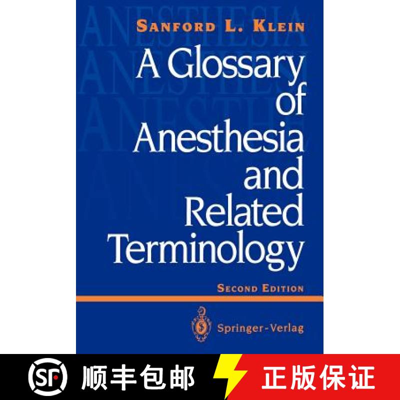 【3-4周达】A Glossary of Anesthesia and Related Terminology [9780387978314]