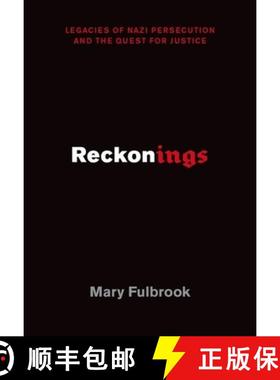 预订 Reckonings: Legacies of Nazi Persecution and the Quest for Justice [9780190681241]