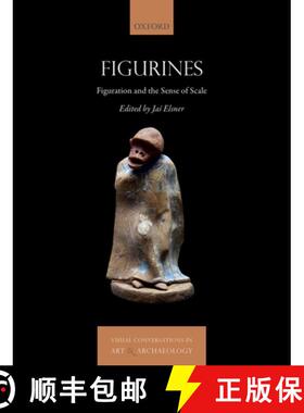 【3-4周达】Figurines: Figuration and the Sense of Scale [9780198861096]