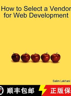 【3-4周达】How to Select a Vendor for Web Development [9781430325864]