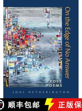 【3-4周达】On the Edge of No Answer: Prose Poems [9780872332386]