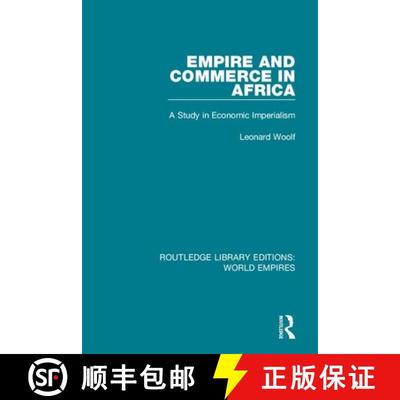 【3-4周达】Empire and Commerce in Africa: A Study in Economic Imperialism [9781138496095]