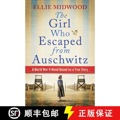 【3-4周达】The Girl Who Escaped from Auschwitz [9781538709009]