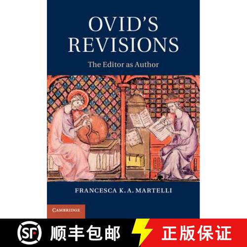 【3-4周达】精装 Ovid's Revisions: The Editor as Author [9781107037717]