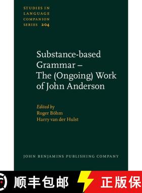 【3-4周达】Substance-based Grammar – The (Ongoing) Work of John Anderson. [9789027201652]