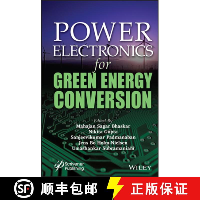 【3-4周达】Power Electronics for Green Energy Conversion [9781119786481]