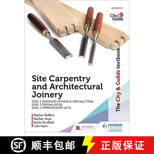 【3-4周达】The City & Guilds Textbook: Site Carpentry & Architectural Joinery for the Level 3 Apprent... [9781510458154]