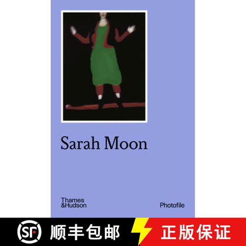 【3-4周达】Sarah Moon (2nd edition) (Second) [9780500411063]