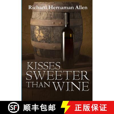 【3-4周达】Kisses Sweeter Than Wine [9780244624903]