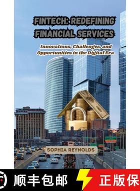 【3-4周达】Fintech: Innovations, Challenges, and Opportunities in the Digital Era [9798330227075]