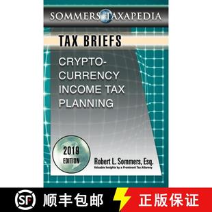 【3-4周达】Cryptocurrency Income Tax Planning: A Tax Brief [9780977861620]