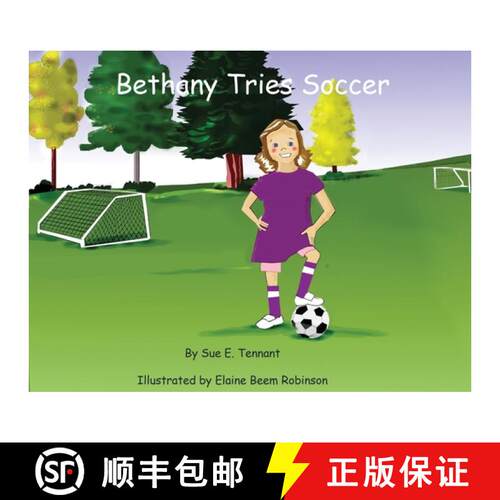 【3-4周达】Bethany Tries Soccer [9781735147529]