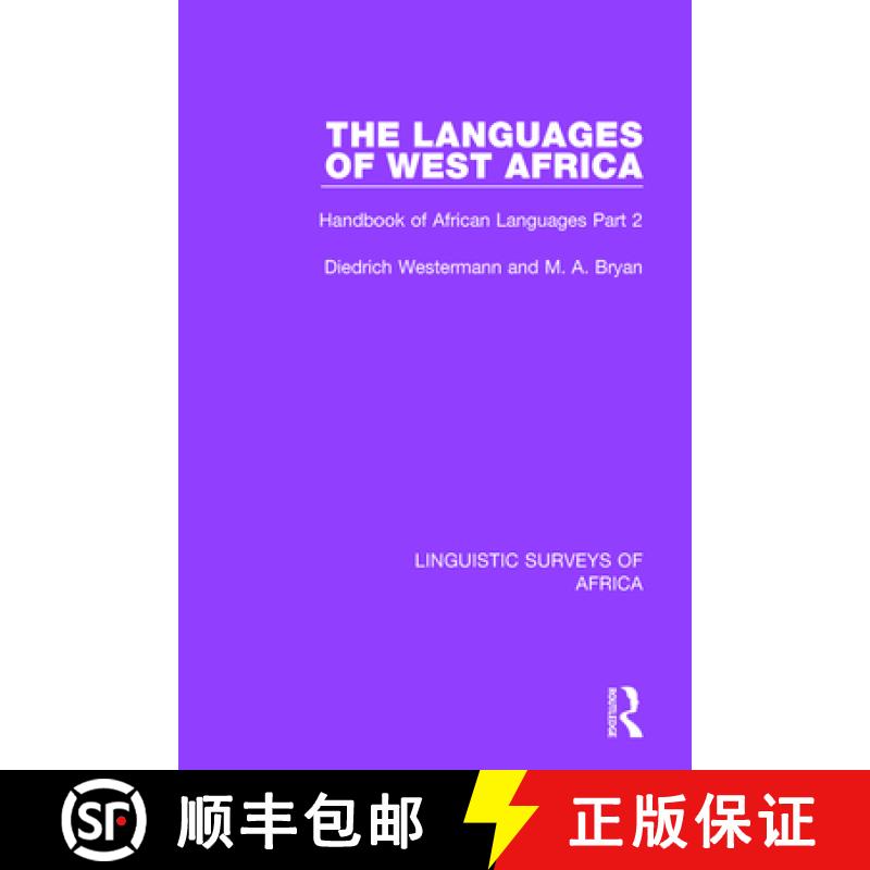 【3-4周达】The Languages of West Africa: Handbook of African Languages Part 2 [9781138096684]
