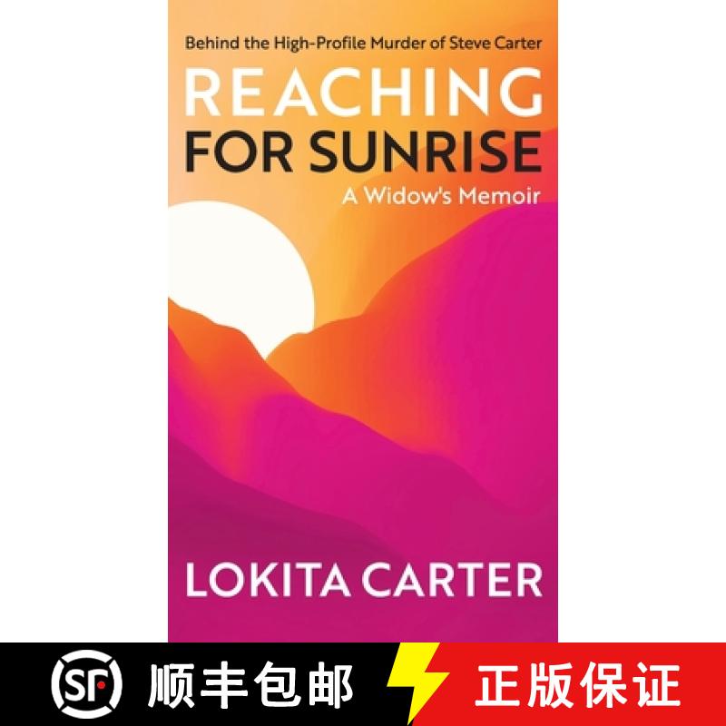 【3-4周达】Reaching for Sunrise: A Widow's Memoir [9780975551165]