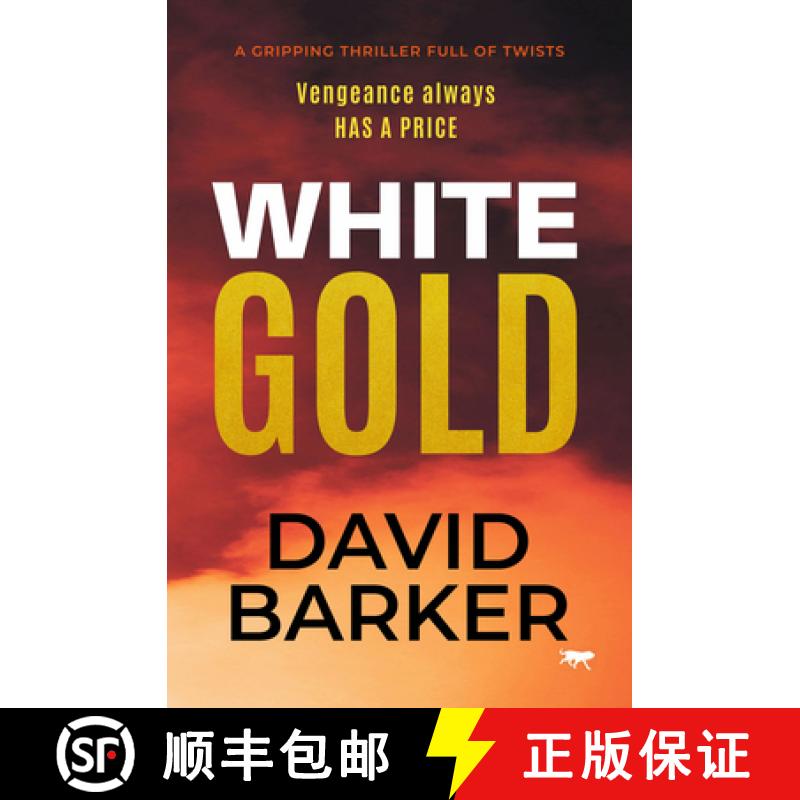 【3-4周达】White Gold: A Gripping Thriller Full of Twists [9781913942731]