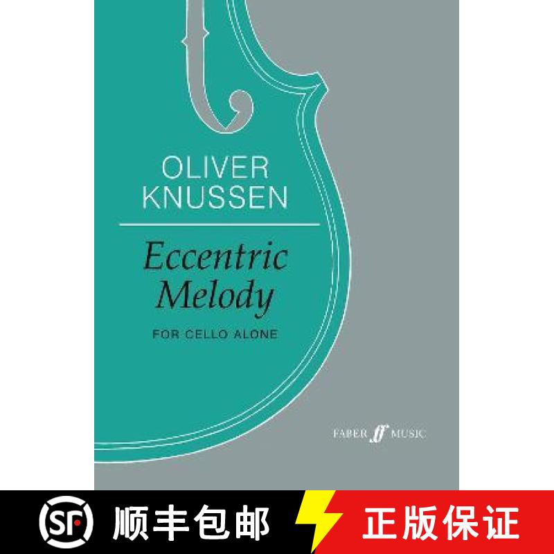【3-4周达】Eccentric Melody: For Cello Alone, Part [9780571541270]