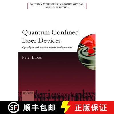 【3-4周达】Quantum Confined Laser Devices: Optical gain and recombination in semiconductors [9780199644520]