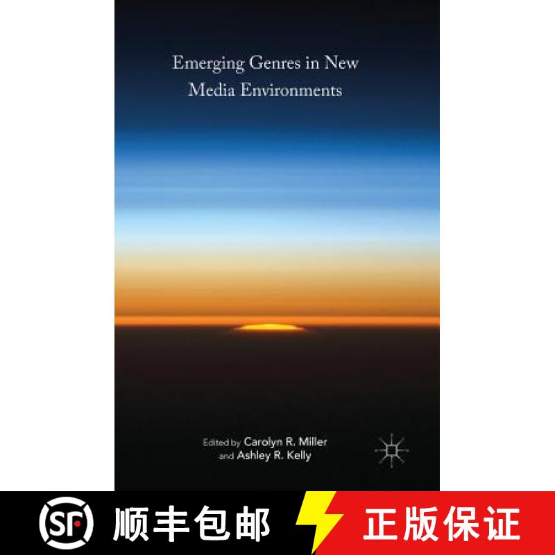 【3-4周达】Emerging Genres in New Media Environments [9783319402949]