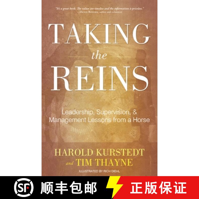 【3-4周达】Taking The Reins : Leadership, Supervision, & Management Lessons From A Horse [9781599323442]