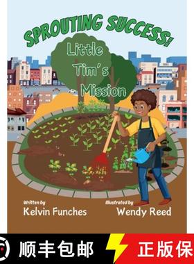 【3-4周达】Sprouting Success: Little Tim's Mission [9781304271471]