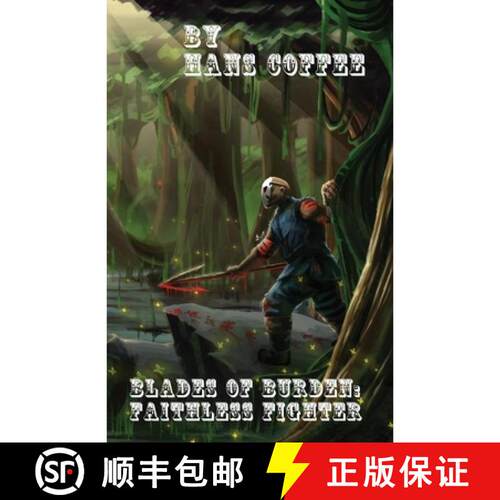【3-4周达】Blades of Burden: Faithless Fighter [9798218783563]