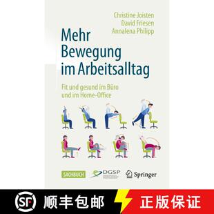 【3-4周达】Mehr Bewegung im Arbeitsalltag: Fit und gesund im Büro und im Home-Office (1. Aufl. 2022) [9783662659830]