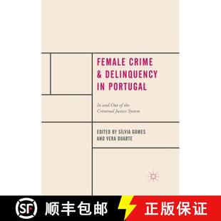 Delinquency Criminal and Female Justice the Portugal System Out Crime 4周达 9783030088088